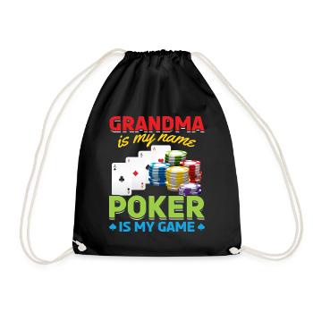 Poker Grandma Is My Name Poker Is My Game - Turnbeutel - Schwarz - Vorne