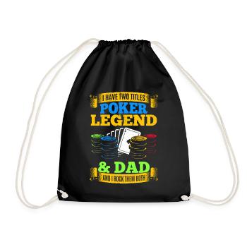 I Have Two Titles Poker Legend And Dad - Poker Dad - Drawstring Bag - black - Front