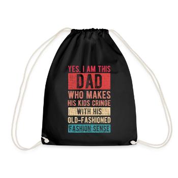 I Am This Dad Fashion Sense Father's Day Dad Gift - Drawstring Bag - black - Front