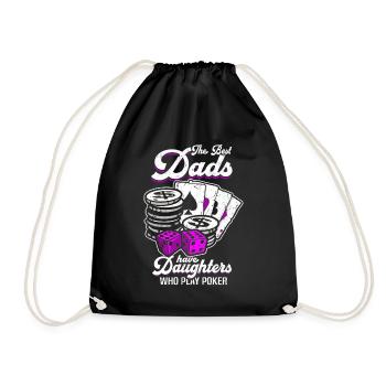 Poker Player The Best Dads Have Daughters Who Play - Drawstring Bag - black - Front