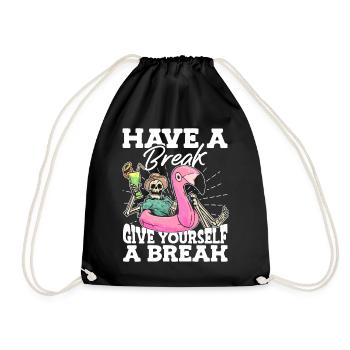 Have A Break Give National Stress Awareness - Drawstring Bag - black - Front