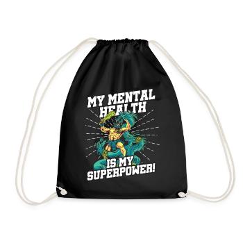My mental health is my superpower - Drawstring Bag - black - Front