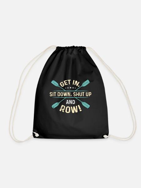 Rowing Get In Sit Down Water Sports Boating Rower - Turnbeutel - Schwarz
