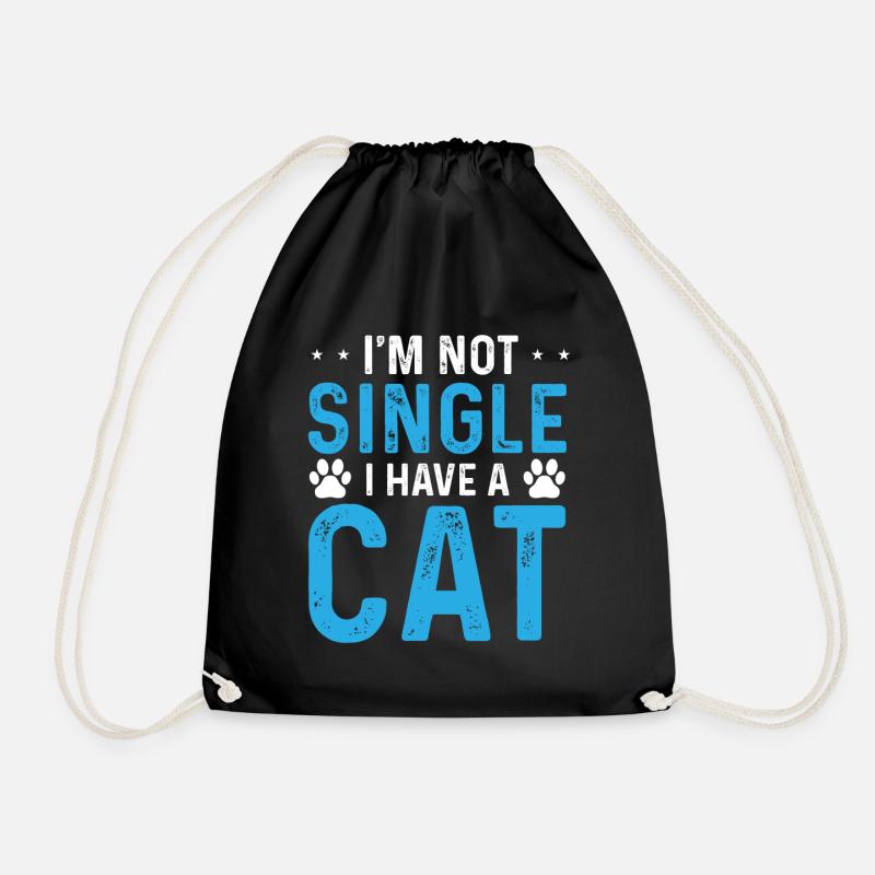 I'm Not Single I Have A Cat - Turnbeutel - Schwarz