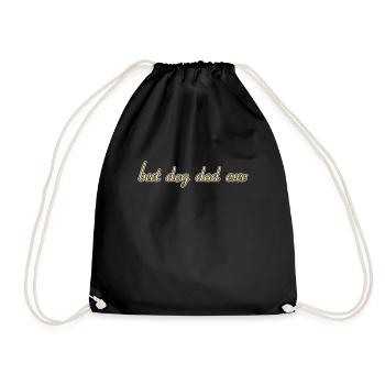 best dog dad ever - Drawstring Bag - black - Front