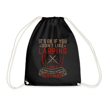 Its Ok If You Don't Like Larping RPG LARP - Drawstring Bag - black - Front