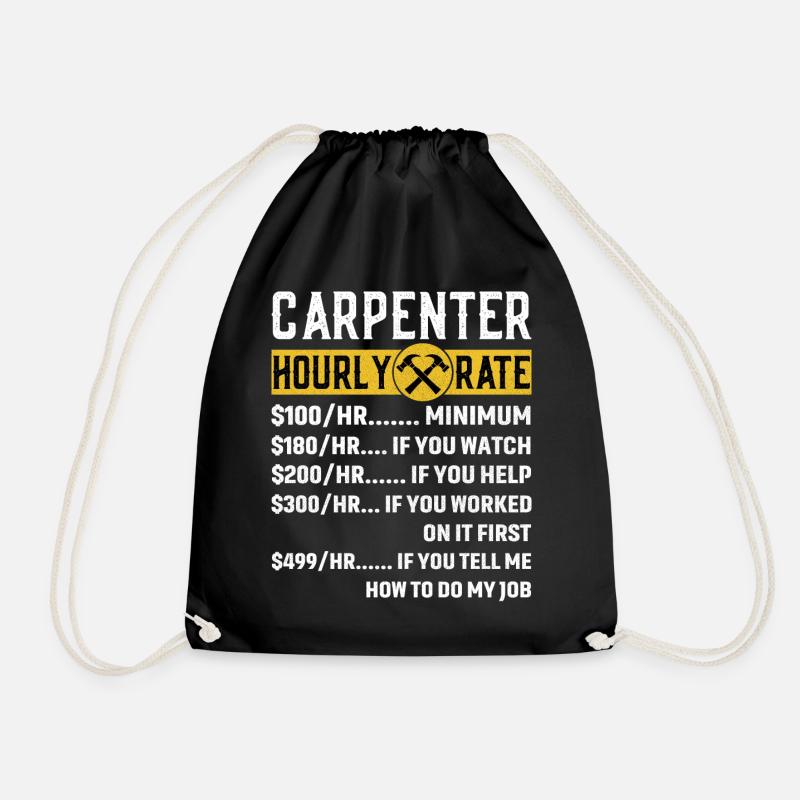 Vintage Carpenter Apparel Woodworking Hourly Rate - Turnbeutel - Schwarz