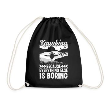Kayaking because everything else is - Turnbeutel - Schwarz - Vorne