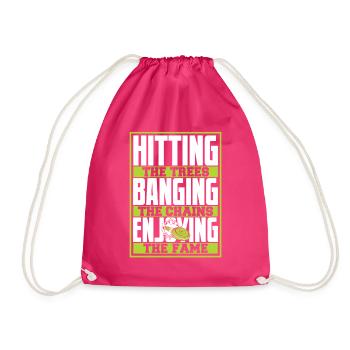 Hitting Trees Banging Chains Enjoying Fame - Drawstring Bag - fuchsia - Front
