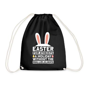 Ostern Atheisten Feiertag ohne Hallelujas Atheist - Turnbeutel - Schwarz - Vorne