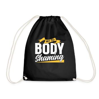 No to Body Shaming Stop Bodyshaming Annoy - Drawstring Bag - black - Front