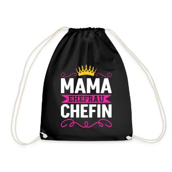Mama Ehefrau Chefin - Zum Muttertag - Turnbeutel - Schwarz - Vorne