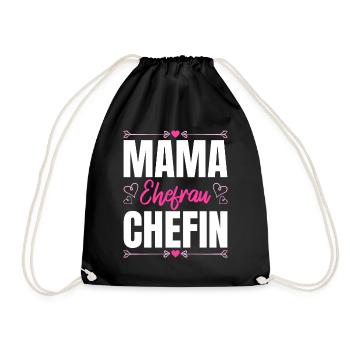 Mama Ehefrau Chefin - Zum Muttertag - Turnbeutel - Schwarz - Vorne