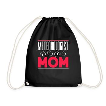 Meteorologist Mama Profession Meteorologist Meteorology - Drawstring Bag - black - Front