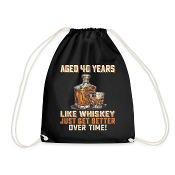 40. Geburtstag Whiskey, Scotch Spruch Geschenkidee - Turnbeutel - Schwarz - Vorne