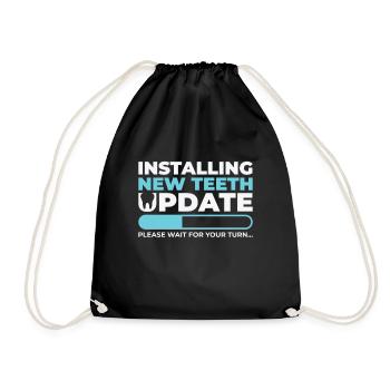 Installing Teeth Dental Work Oral Care Dentist - Drawstring Bag - black - Front
