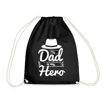 My Dad Is My Hero - Drawstring Bag - black - Front