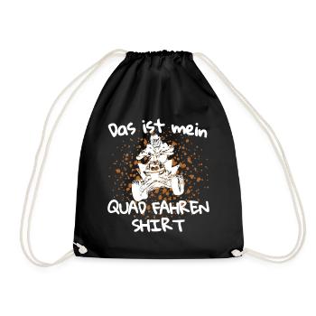 Das ist mein Quad fahren Shirt! Quad Spruch - Turnbeutel - Schwarz - Vorne