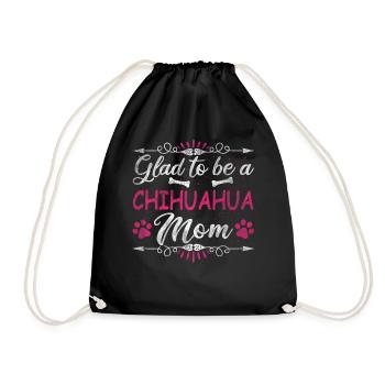 Dog Mom Glad To Be A Chihuahua Mom - Drawstring Bag - black - Front