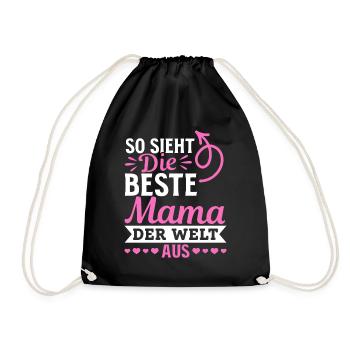 So sieht die beste Mama der Welt aus - Muttertag - Turnbeutel - Schwarz - Vorne
