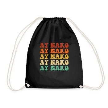 Ay Nako, Funny Filipino Pinoy - Turnbeutel - Schwarz - Vorne