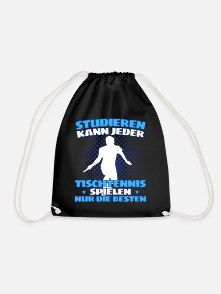 TISCHTENNIS SPRUCH! Tischtennis Verein Spieler - Turnbeutel - Schwarz