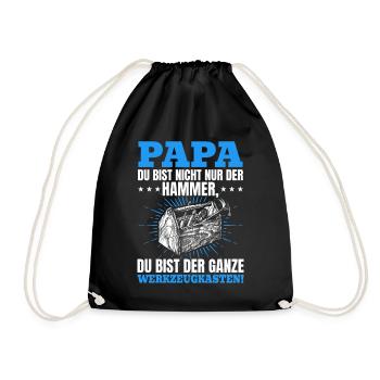 Papa du bist nicht nur der Hammer - Vatertag Idee - Turnbeutel - Schwarz - Vorne