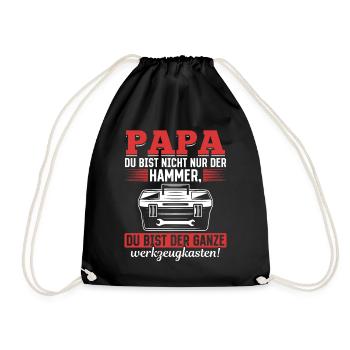 Papa du bist nicht nur der Hammer - Vatertag Idee - Turnbeutel - Schwarz - Vorne