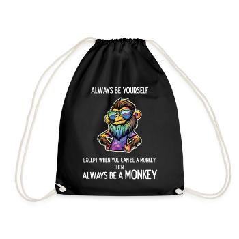 Always Be a Monkey - Drawstring Bag - black - Front
