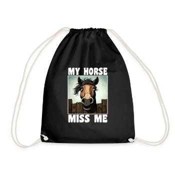 Funny horse saying - Drawstring Bag - black - Front