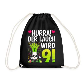 Hurra der Lauch wird 9 - Turnbeutel - Schwarz - Vorne