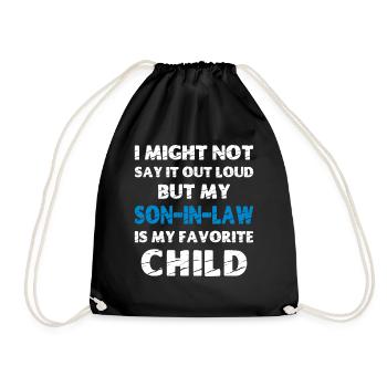 My Son-In-Law is my Favorite Child - Drawstring Bag - black - Front