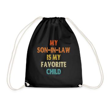 My Son-In-Law is my Favorite Child - Drawstring Bag - black - Front