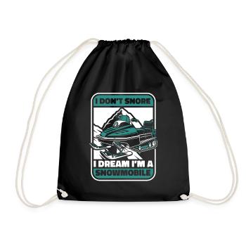 I Don't Snore I Dream I'm A Snowmobile Driver - Drawstring Bag - black - Front