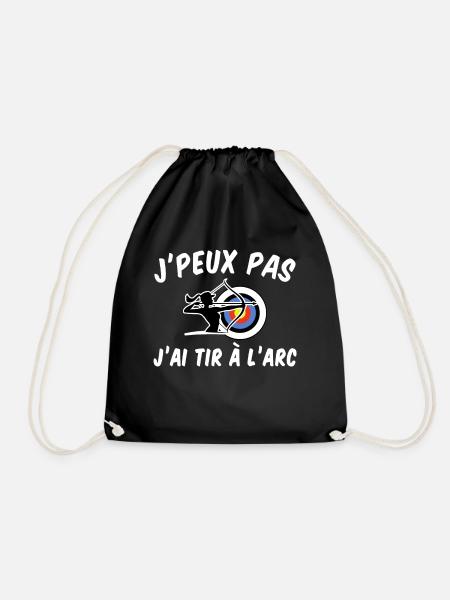 J'Peux Pas J'ai Tir à l'Arc Cadeau Archer Femme - Sac de sport léger - noir