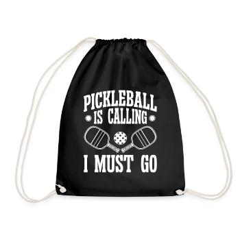 Pickleball is calling i must go - Turnbeutel - Schwarz - Vorne