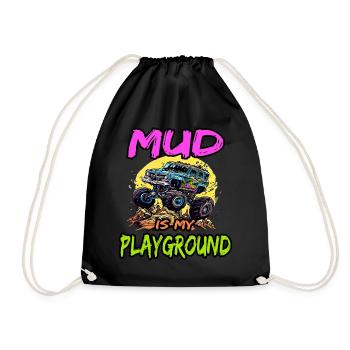Mud Is My Playground für Offroad Fans - Turnbeutel - Schwarz - Vorne