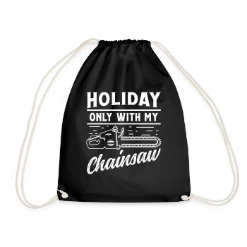 Vacances seulement avec ma tronçonneuse - Sac de sport léger - noir - Devant