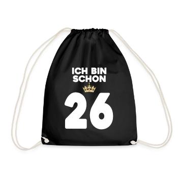 26. Geburtstag Geschenk - 26 Jahre mit Krone - Turnbeutel - Schwarz - Vorne