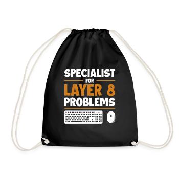 Specialist For Layer 8 Problems Admin - Turnbeutel - Schwarz - Vorne