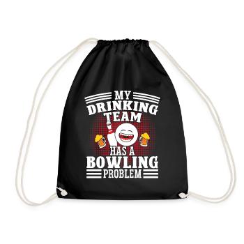 My Drinkingteam has a Bowling Problem - Drawstring Bag - black - Front