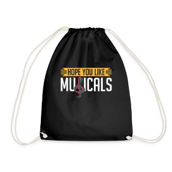 Le théâtre musical espère que vous aimez les comédies musicales aime le drame - Sac de sport léger - noir - Devant