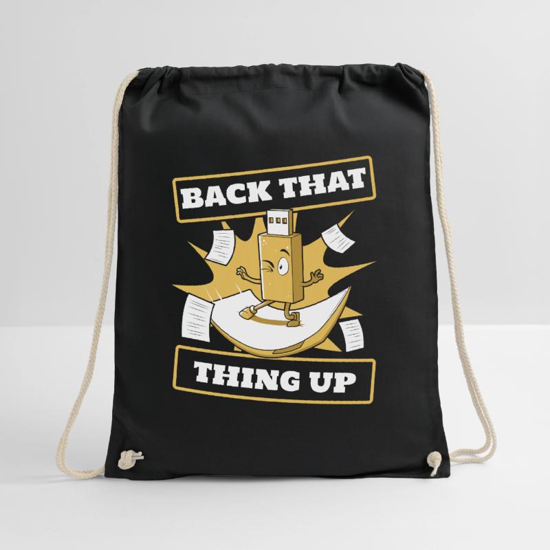Back That Thing Up IT Operations Computer Scientist Drawstring Bag