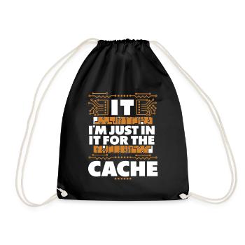 I'm Just In It For The Cache Admin IT-Betrieb - Turnbeutel - Schwarz - Vorne