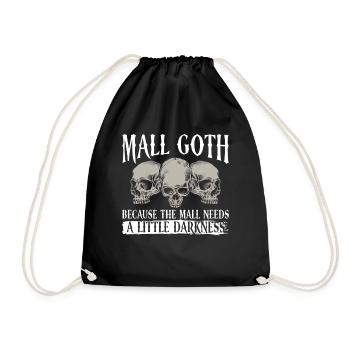 Mall Goth Gothic Grufti Spruch Emo - Turnbeutel - Schwarz - Vorne