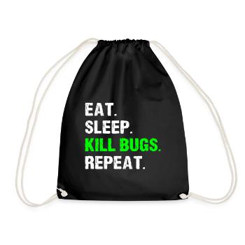 Manger dormir tuer les insectes répéter drôle de lutte antiparasitaire - Sac de sport léger - noir - Devant