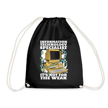 It's Not For The Weak Informatiker Admin - Turnbeutel - Schwarz - Vorne