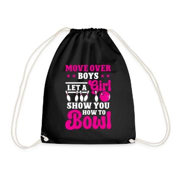 Move over Boys lik a Girl vous montrer comment jouer au bowling - Sac de sport léger - noir - Devant