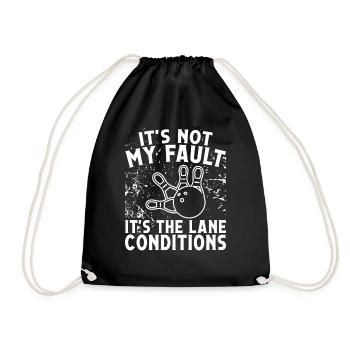It is not my fault Bowling Design - Drawstring Bag - black - Front