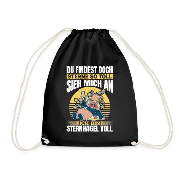 Sieh mich an, ich bin Sternhagel voll! Lustiges - Turnbeutel - Schwarz - Vorne